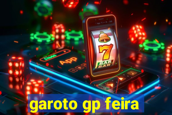 garoto gp feira